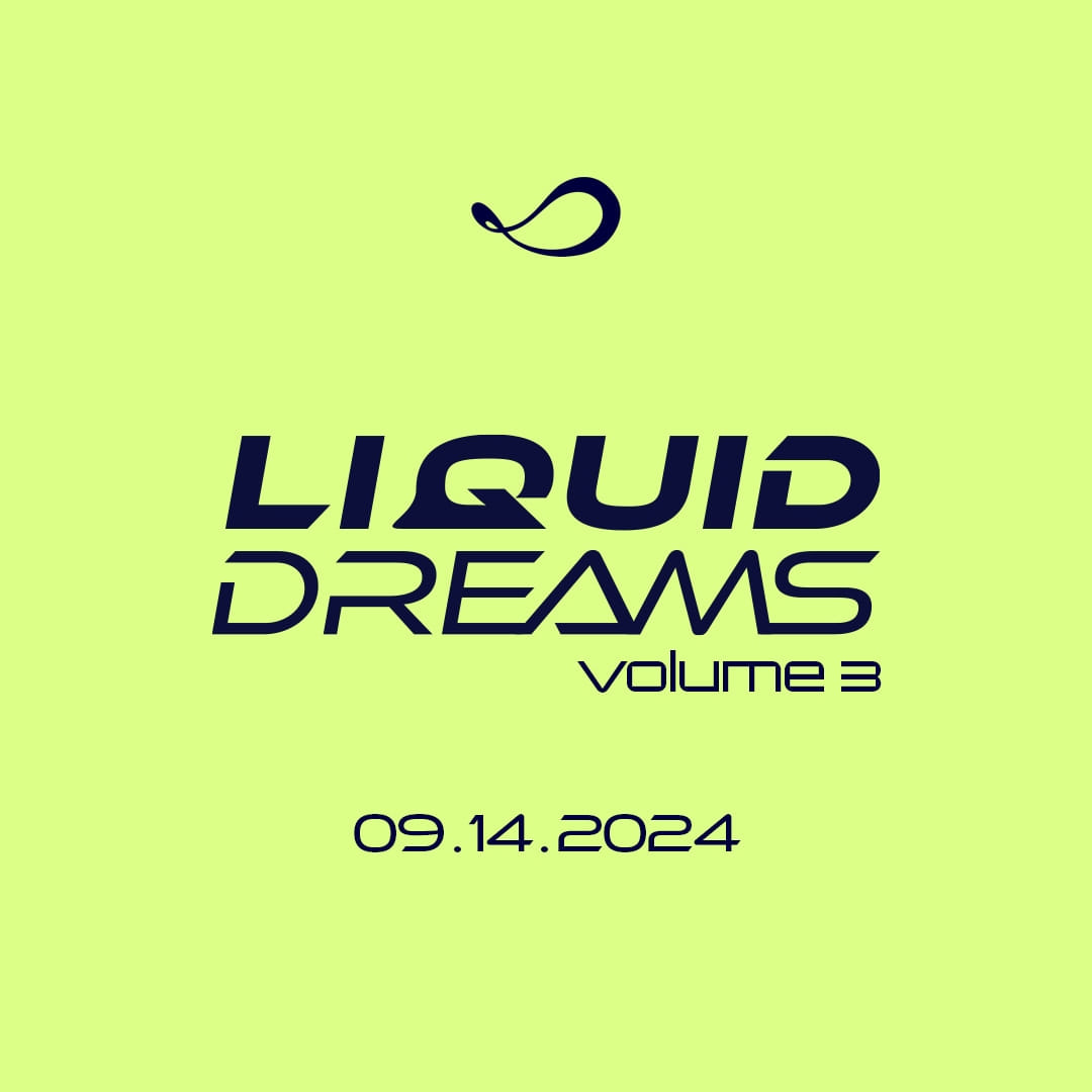 LiQuid Dreams - VOLUME 3